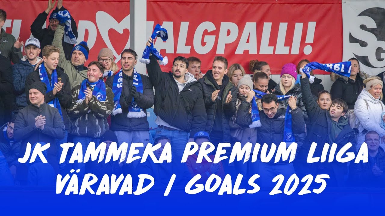 JK Tammeka esindusmeeskonna kõik väravad  A. Le Coq Premium liigas 2025 aastal.