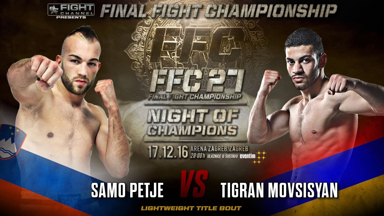 FFC 27: Samo Petje vs. Tigran Movsisyan