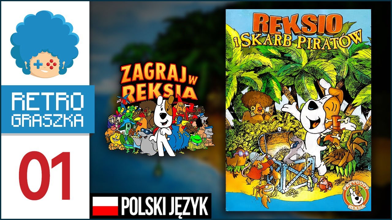 Reksio i Skarb Pirat&oacute;w PL #1 | Namawialiście i nam&oacute;wiliście ;)