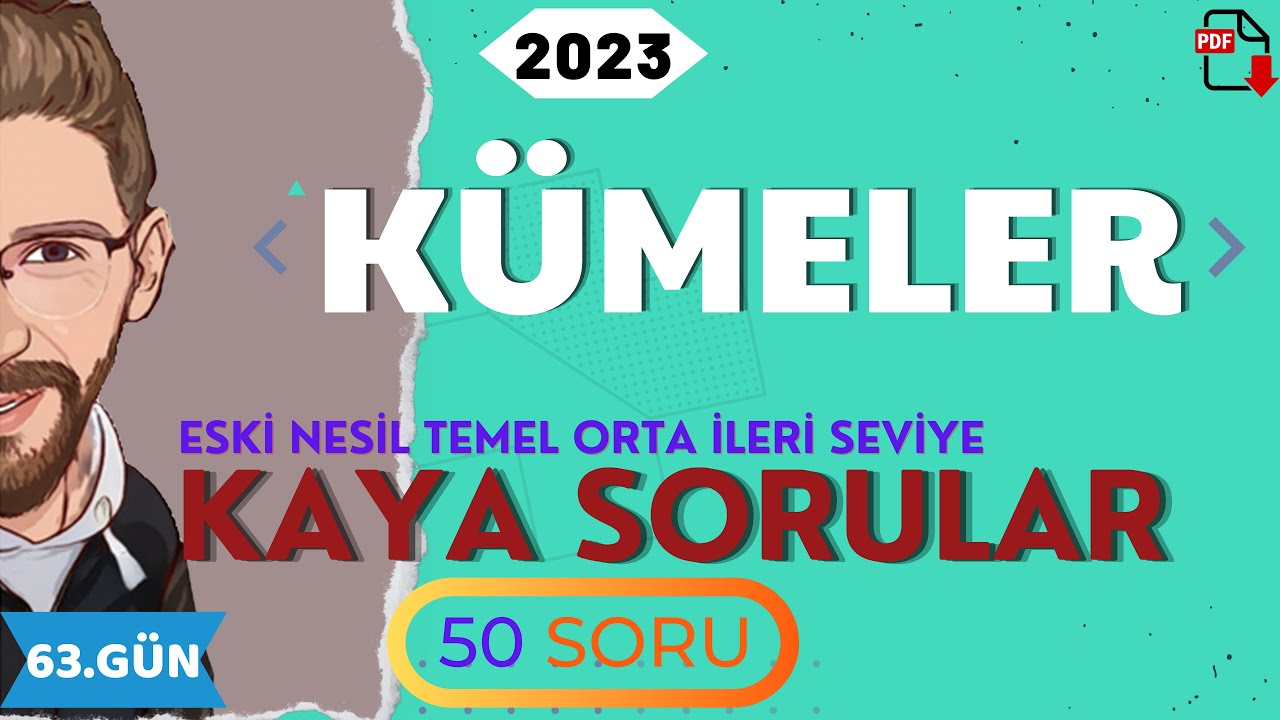 K&Uuml;MELER | KAYA SORULAR | 63.G&Uuml;N | 80 G&uuml;nde Devri TYT Matematik | RENKLİ &Uuml;CRETSİZ PDF