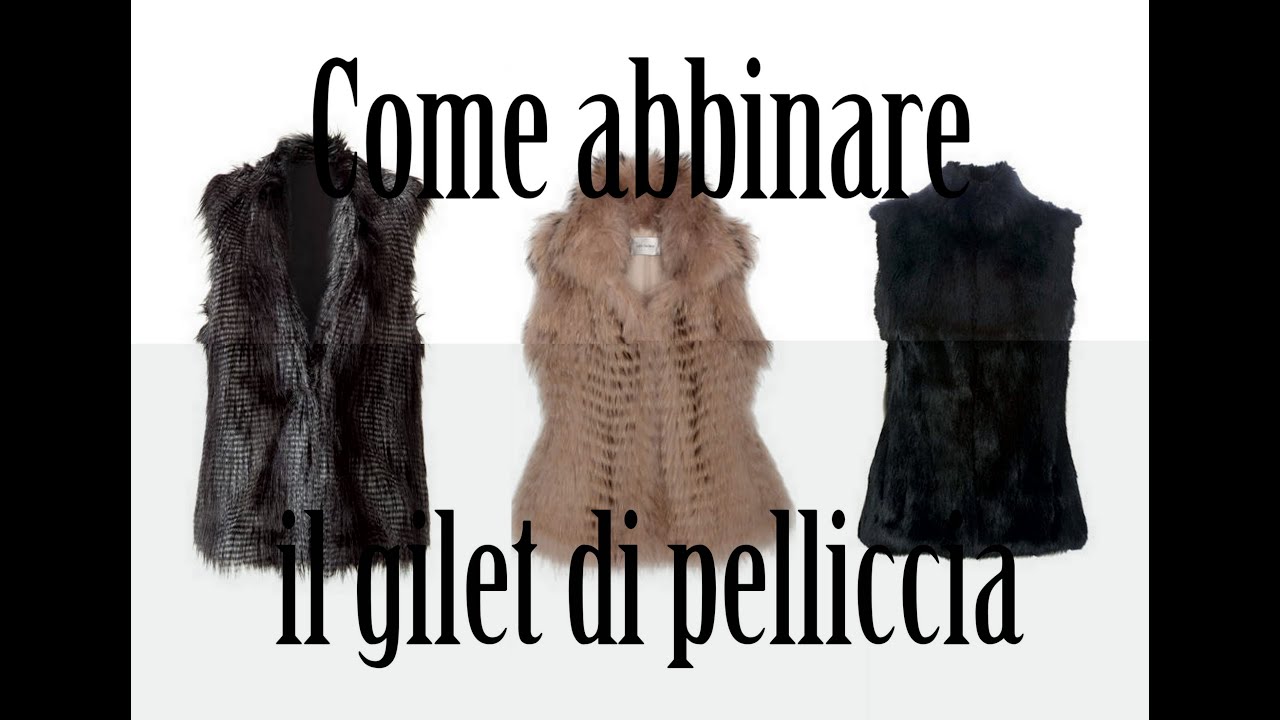 Come abbinare il gilet di pelliccia: tre outfit