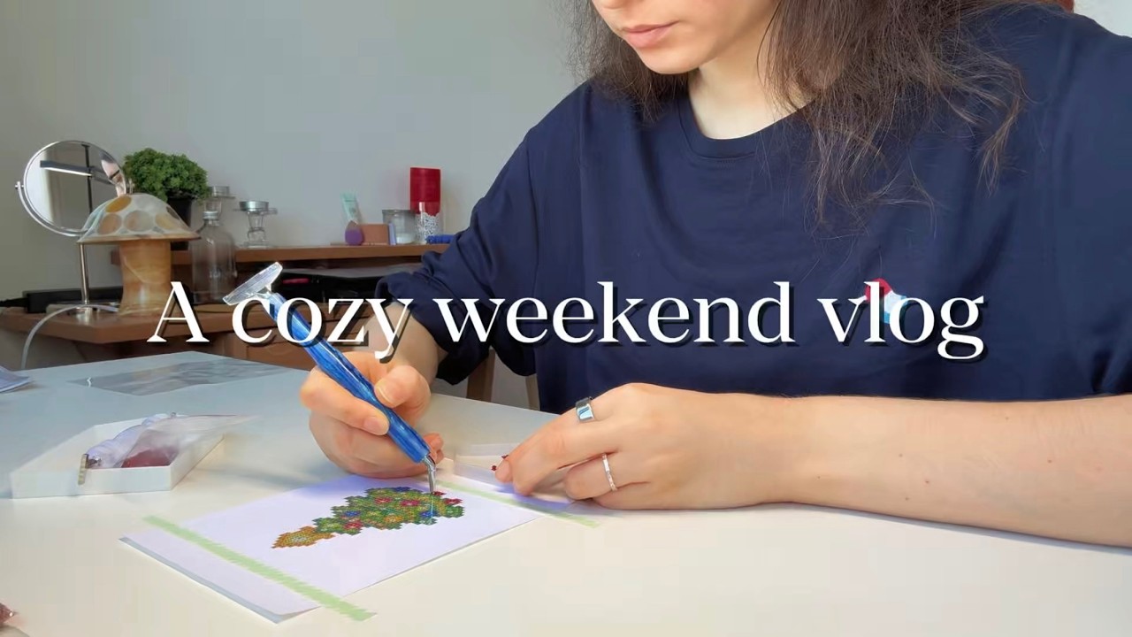 A cozy weekend vlog