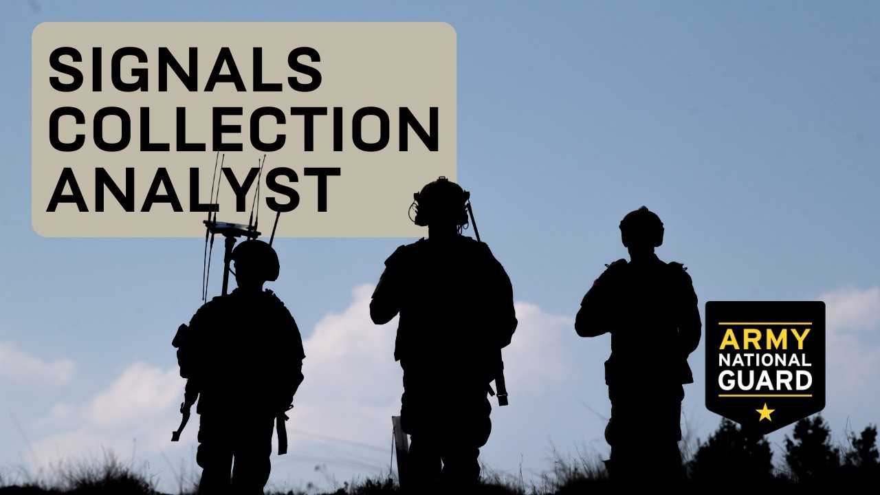 Army National Guard Signals Collection Analyst 60 Second - SRSC