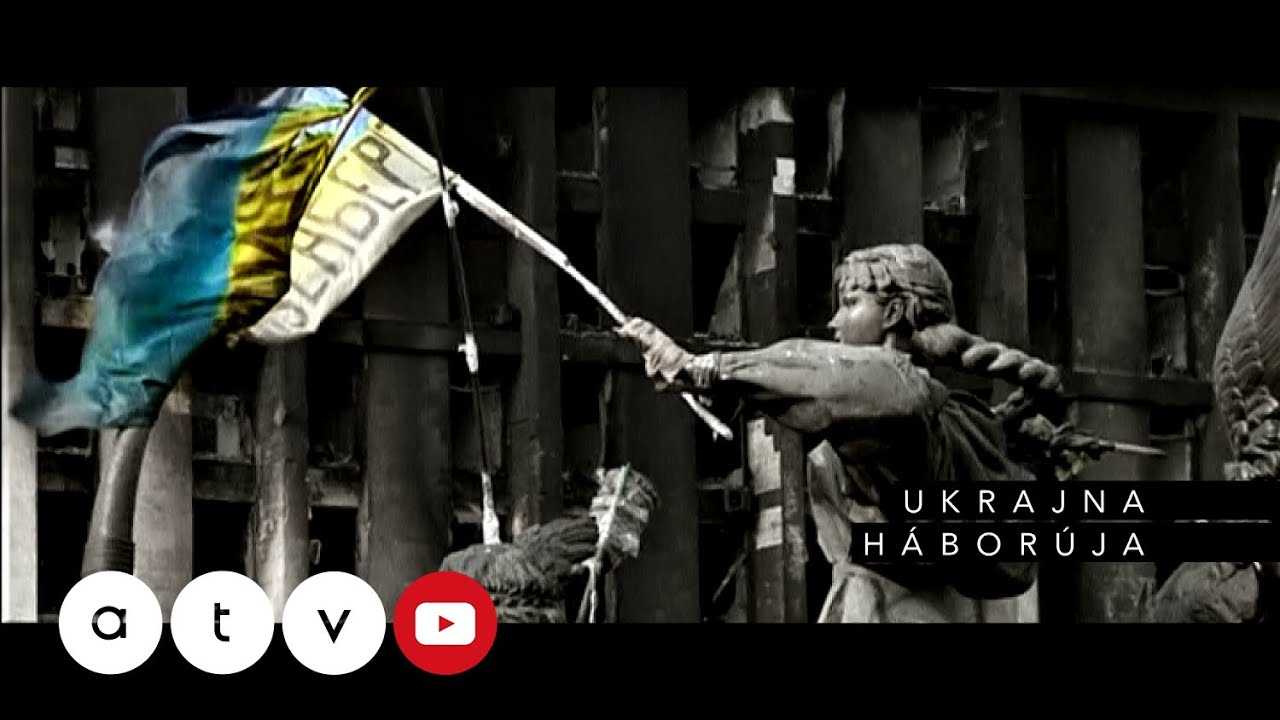 Ukrajna háborúja 1. rész
