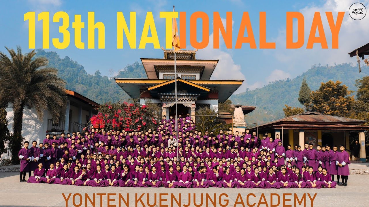 113th National Day of Bhutan | Yonten Kuenjung Academy | 2020