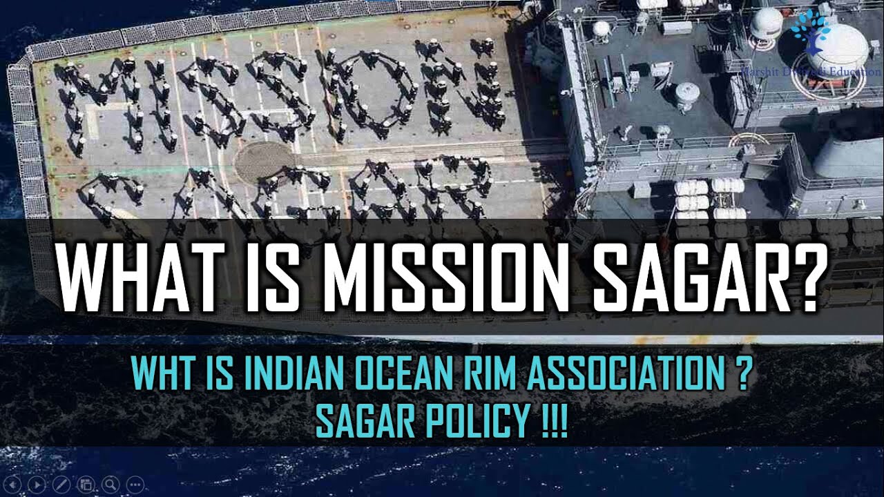 What is Mission Sagar of India, Indian Ocean Rim Association, India's COVID assistance to partners