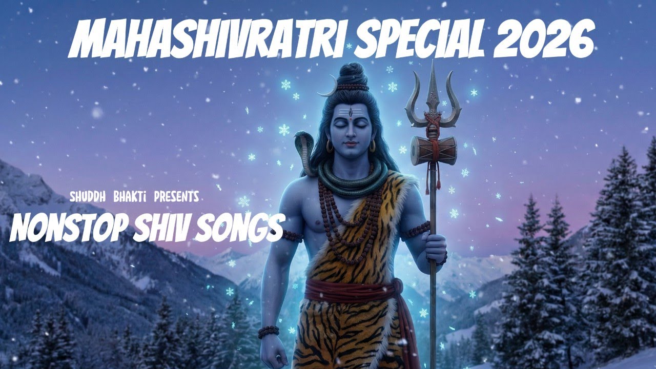 Mahashivratri 2026 Special 🙏 1 Hour Nonstop Bholenath Songs | Har Har Mahadev
