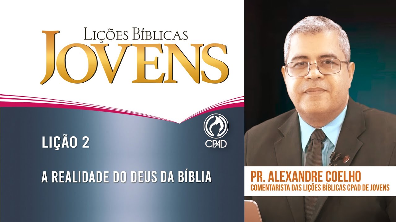 Lição 2 - Lições Bíblicas Jovens - 2º Trim./2024 - CPAD