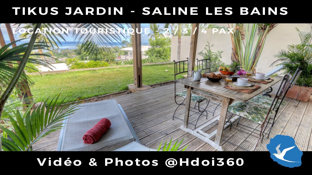 🌈 Location saisonni&egrave;re Saline Les Bains 974 [Tikus Jardin] pour 4 personnes | La R&eacute;union