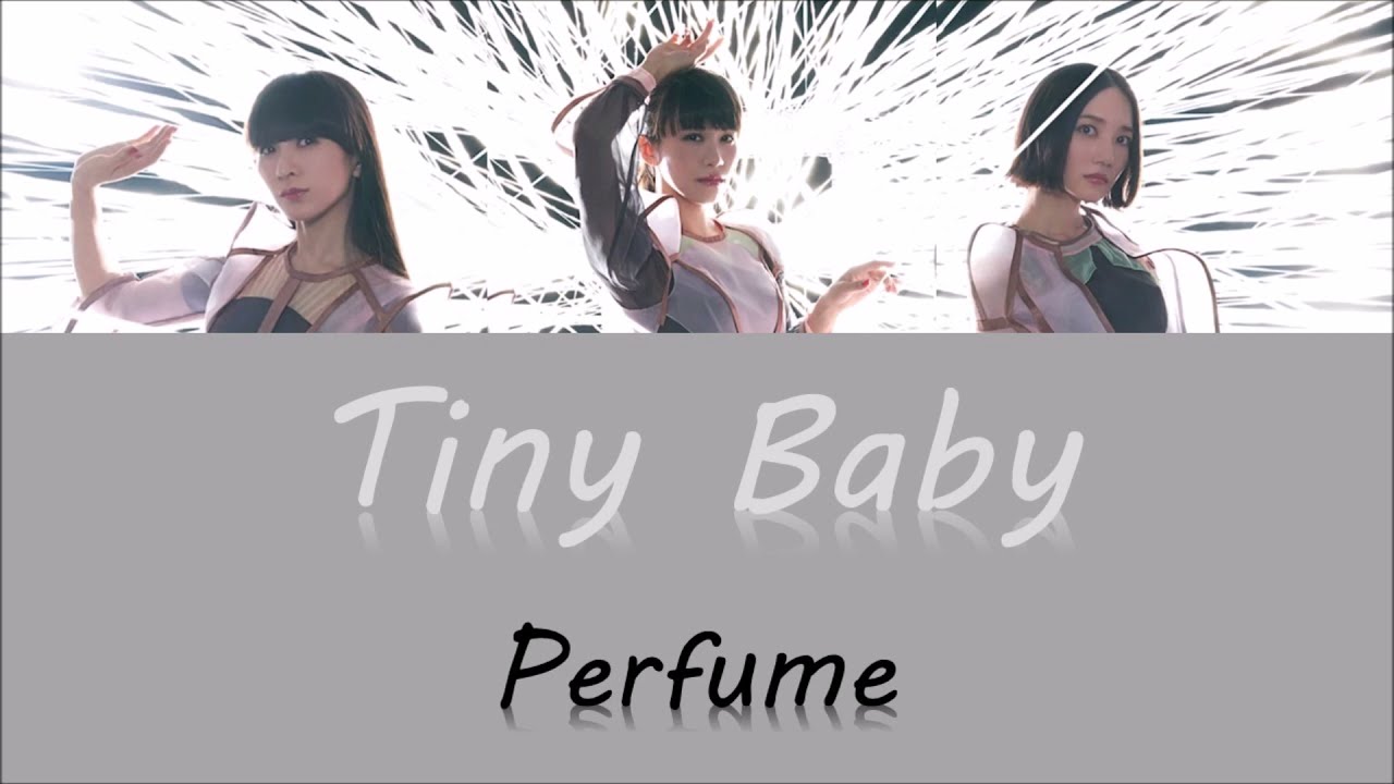 (한글자막/日本語字幕/English) Perfume - Tiny Baby