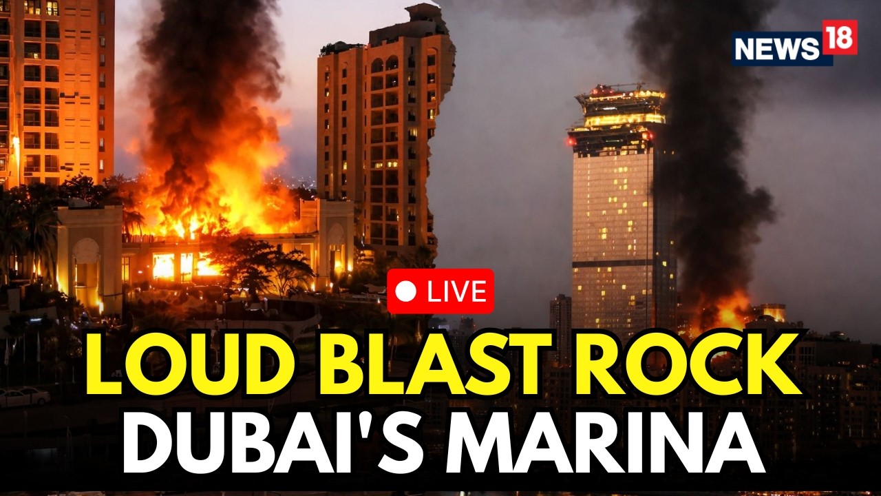 Iran Attacks Dubai LIVE | Loud Blasts Rock Dubai’s Marina, UAE’s Fujairah Oil Terminal Shut | N18S