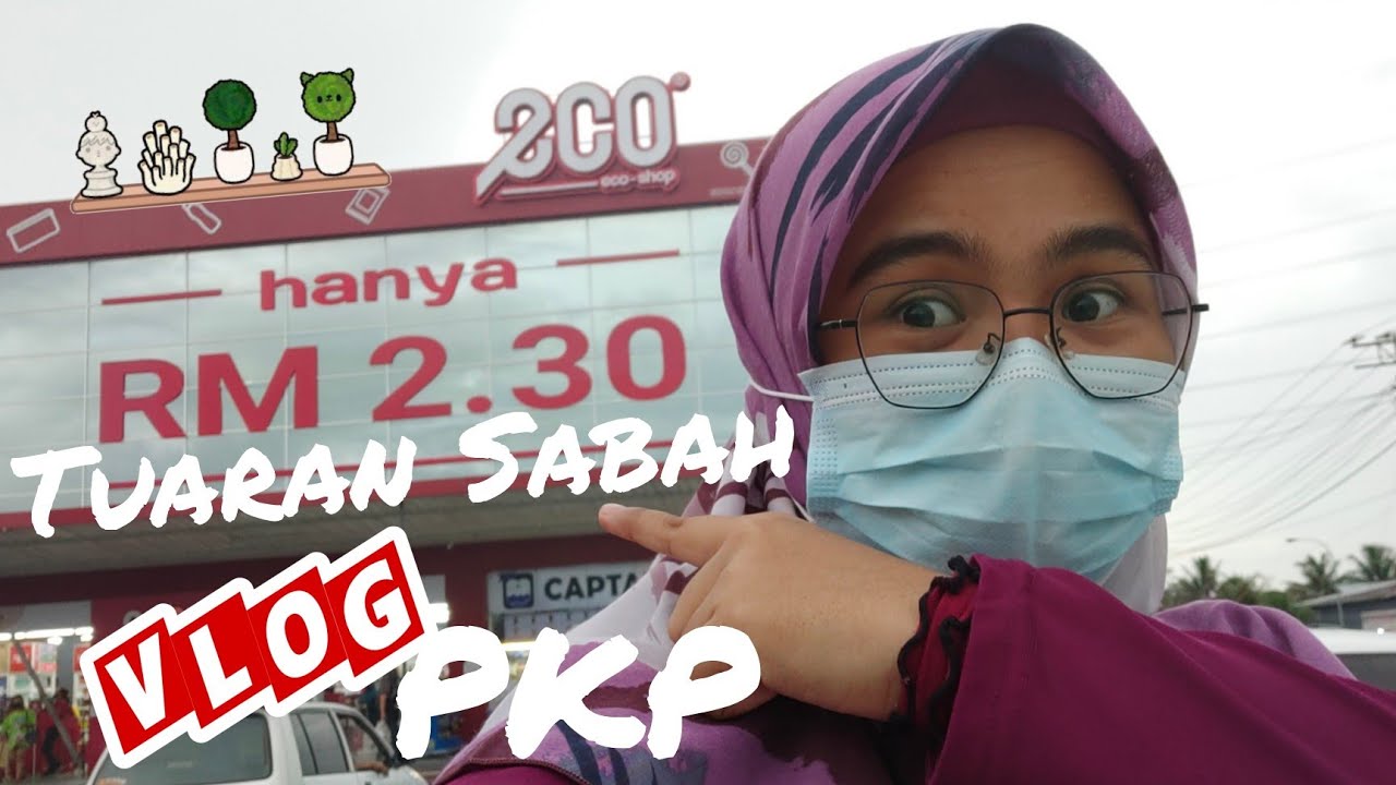 VLog ECOSHOP Tuaran Sabah