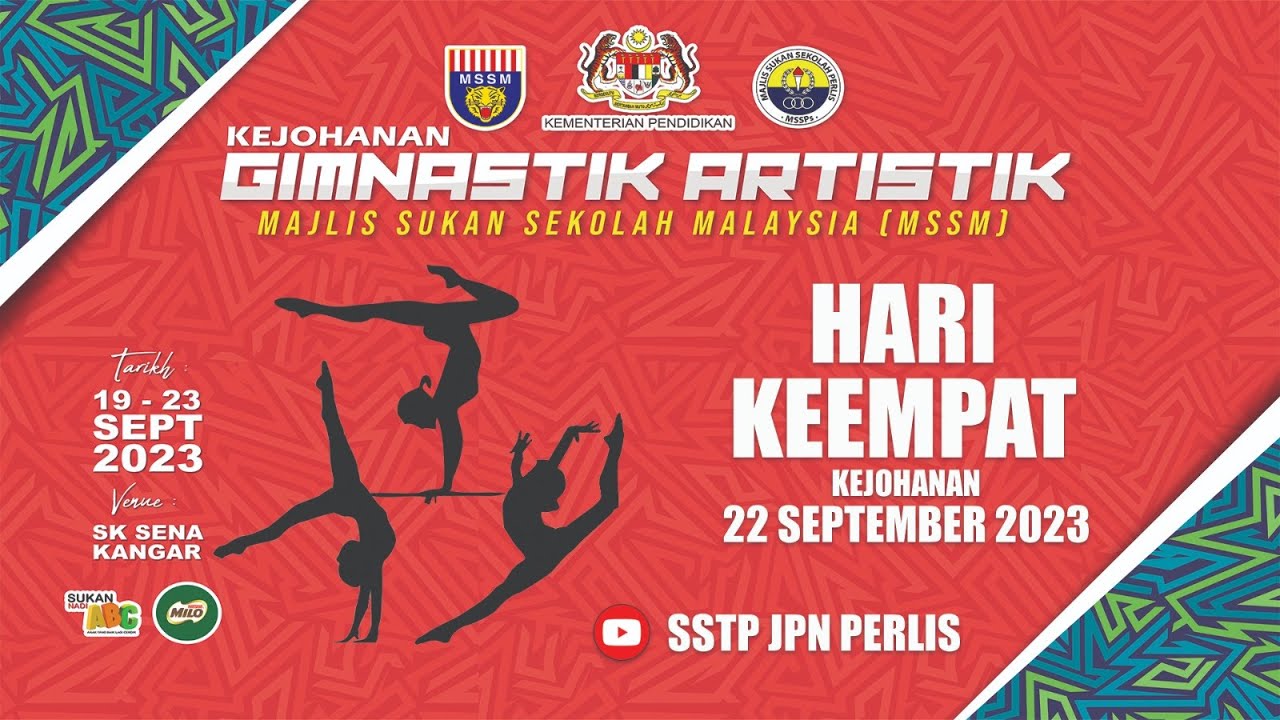 KEJOHANAN GIMNASTIK ARTISTIK MAJLIS SUKAN SEKOLAH MALAYSIA TAHUN 2023 (HARI KEEMPAT KEJOHANAN)