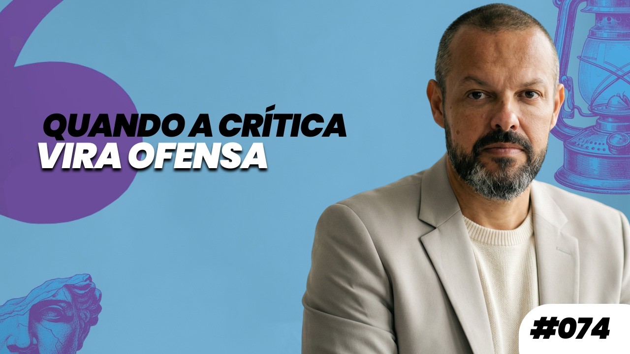 AFORISMO #074 - QUANDO A CRÍTICA VIRA OFENSA | Prof. Dennys Xavier
