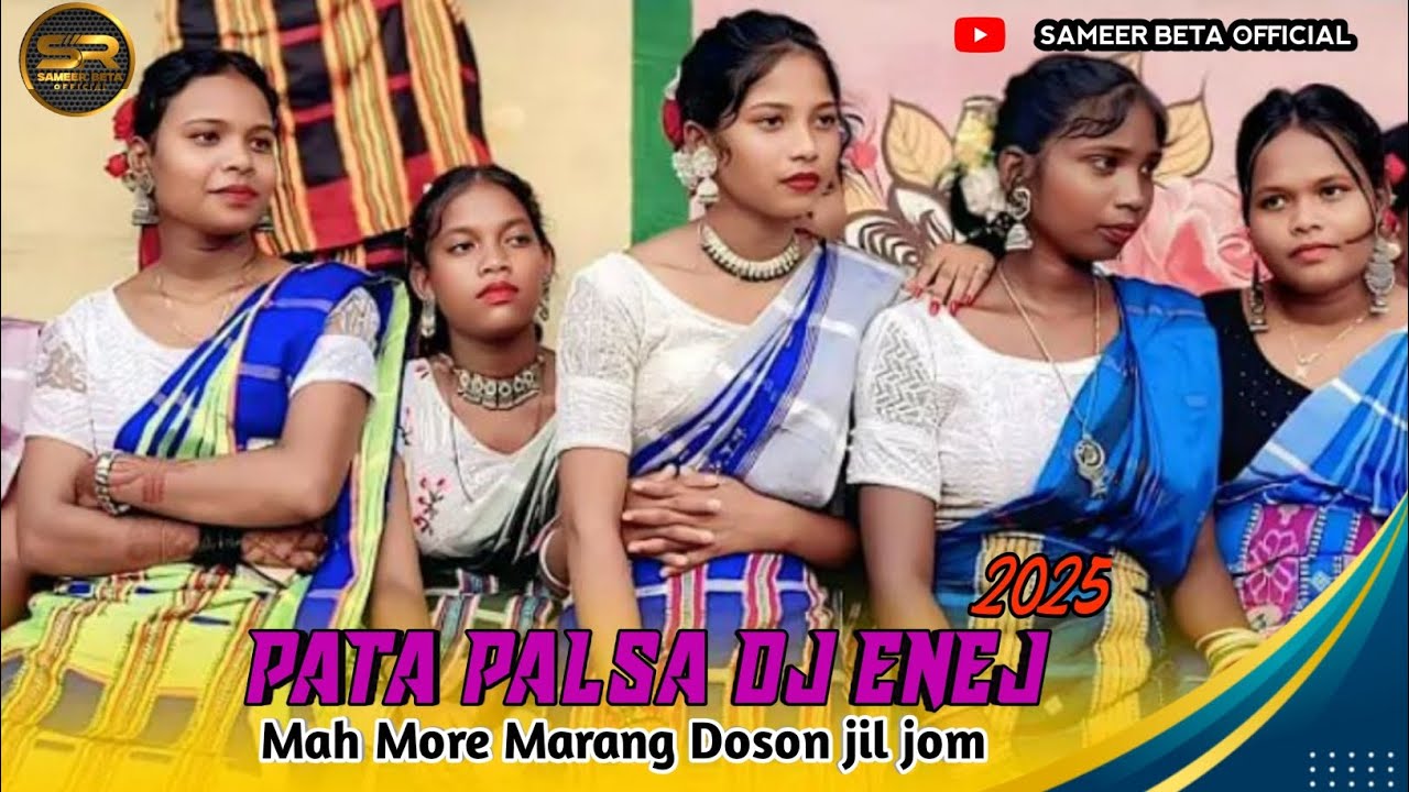 PATA PALSA DJ LAGNE ENEJ 2025//SANTALI FULL VIDEO//MAH MORE MARANG DOSON