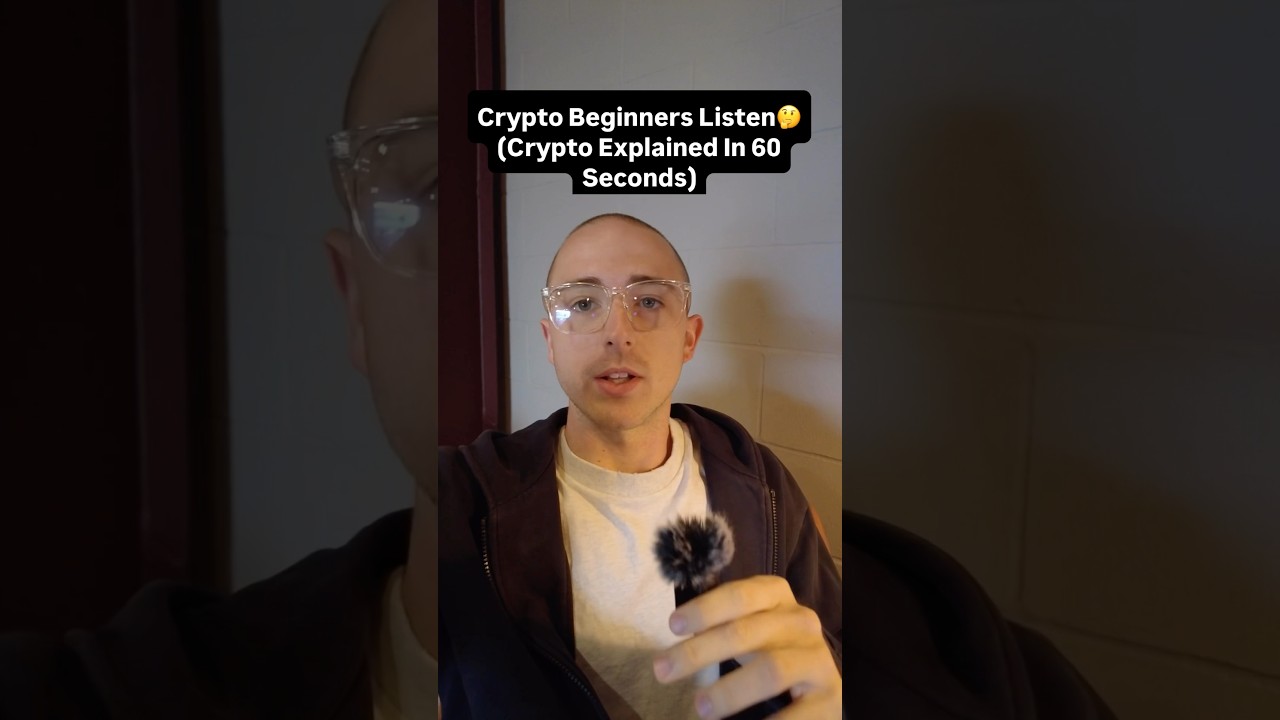 Crypto Explained In 60 Seconds👍🏼#cryptoinvestor #bitcoin #crypto #invest #altcoin #cryptobeginner