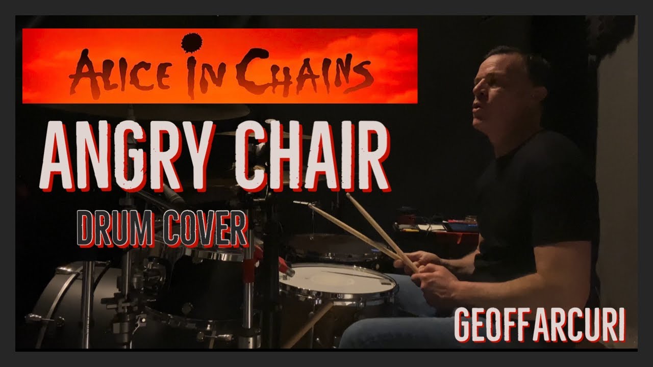 Alice In Chains - ANGRY CHAIR - Drum Cover
