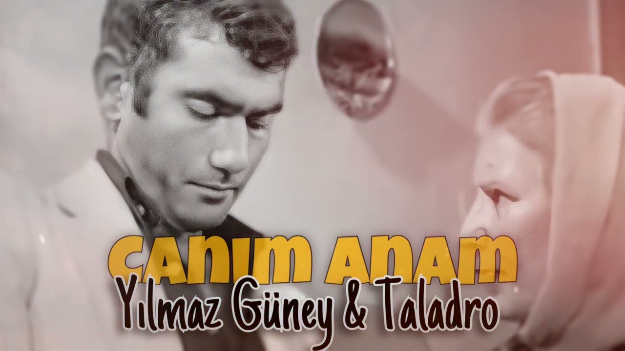Canım Anam - Yılmaz Güney & Taladro (ft. Stres Beats)