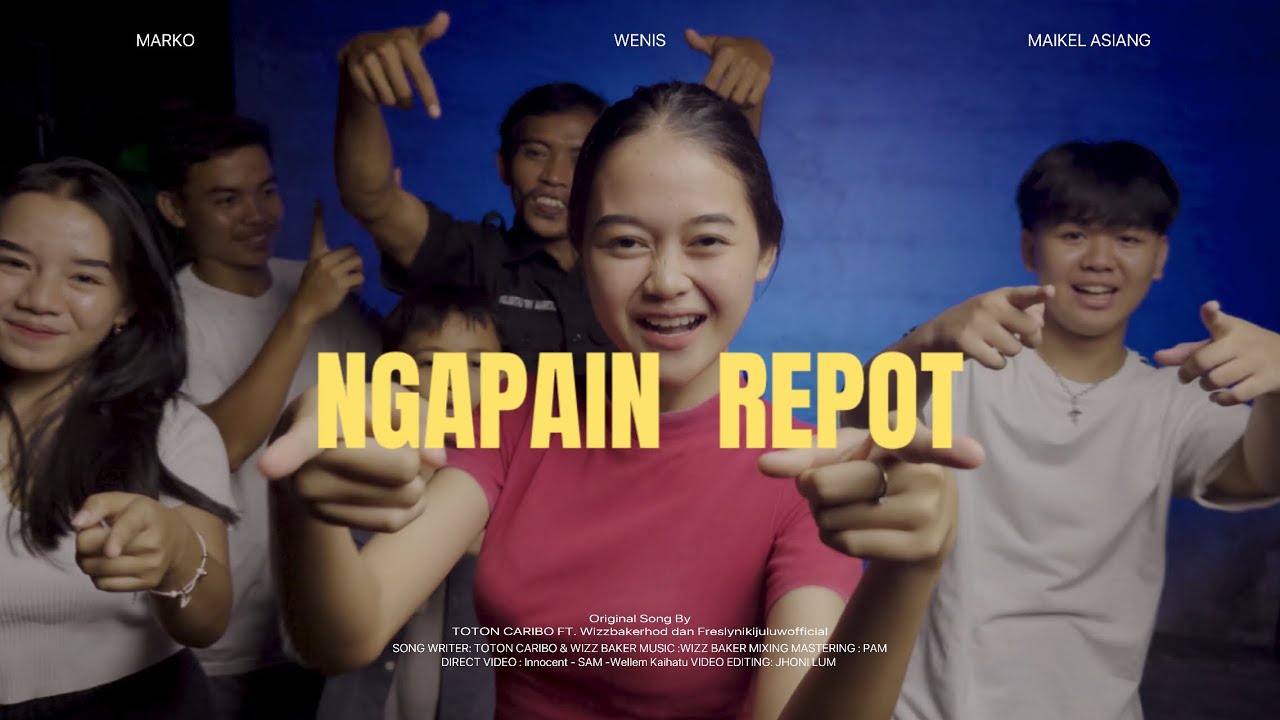 NGAPAIN REPOT - TOTON CARIBO FT. Wizzbakerhod dan Freslynikijuluwofficial ( Cover )
