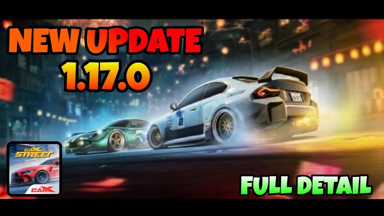 FINALLY CAR X STREET NEW UPDATE 1.17.0 IS HERE ☺️ | CAR X STREET MOBIL 