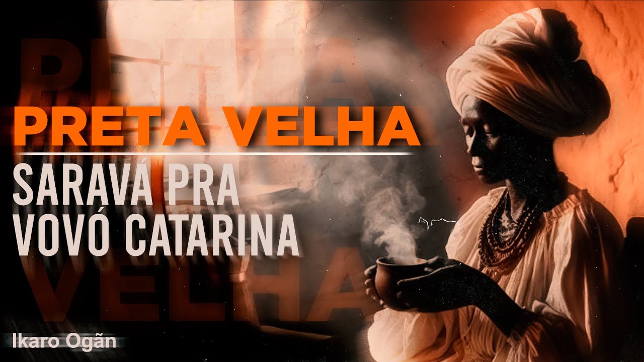 Ponto de Vovó Catarina - Saravá pra Vovó Catarina