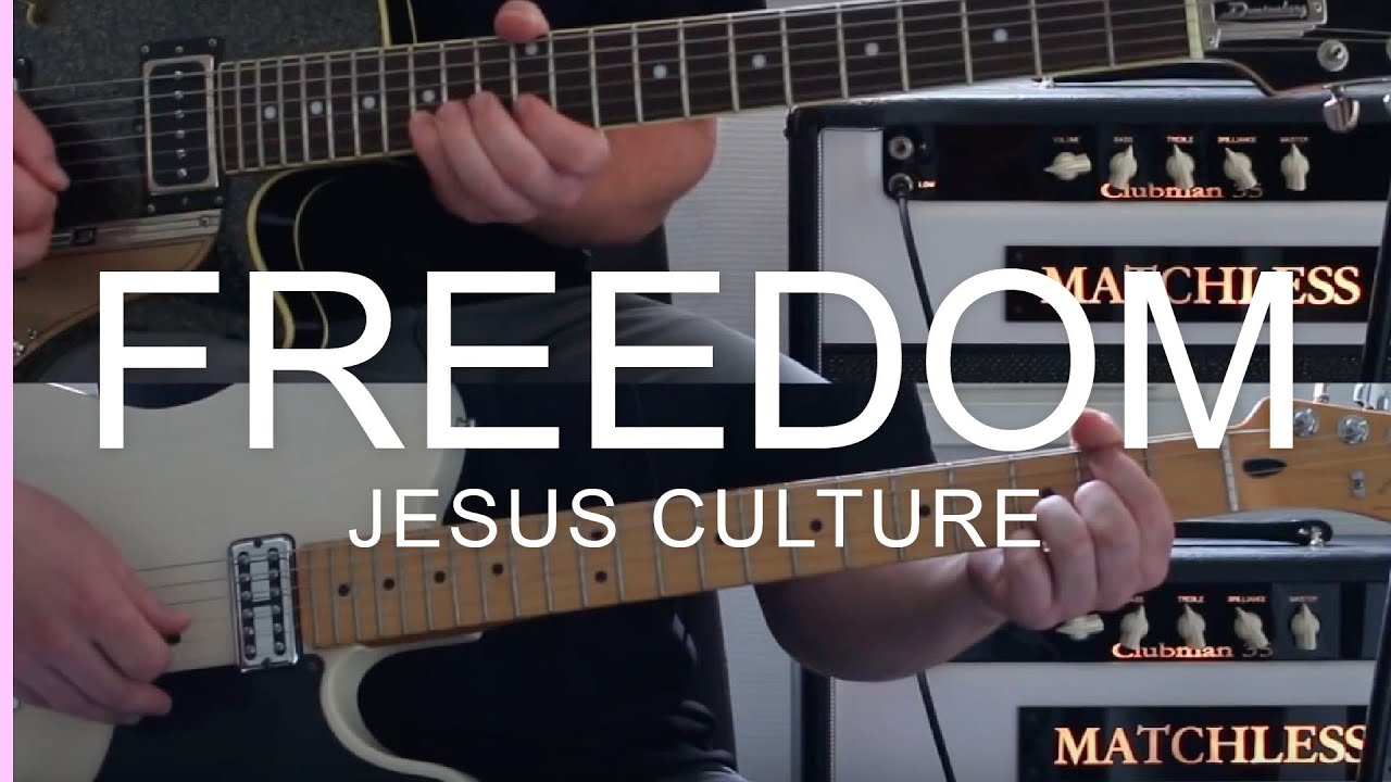 Jesus Culture // Freedom - guitar cover/tutorial(lead & rhythm)