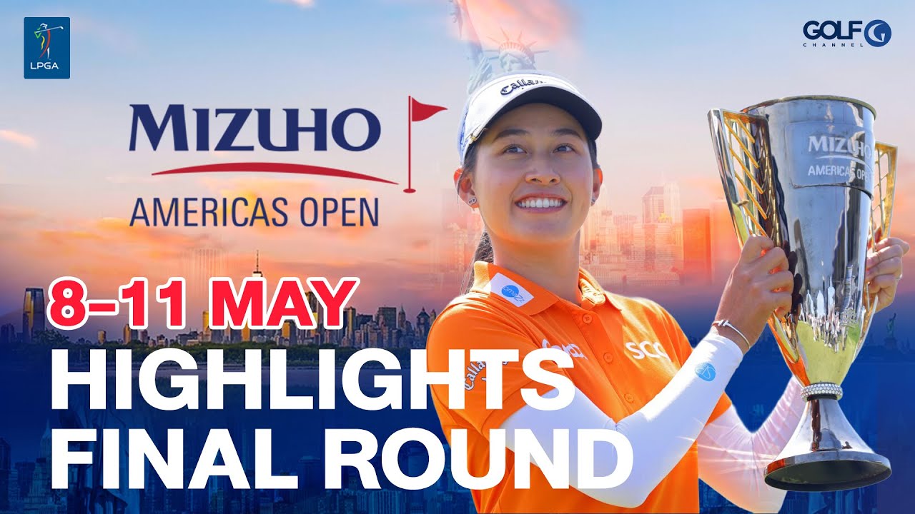 LPGA Highlights | 2025 Mizuho Americas Open Final Round [ เสียงบรรยายไทย ]