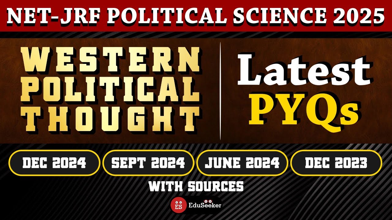 🔥 Latest Western Political Thought PYQs (2023–2024) | NET-JRF with Sources!