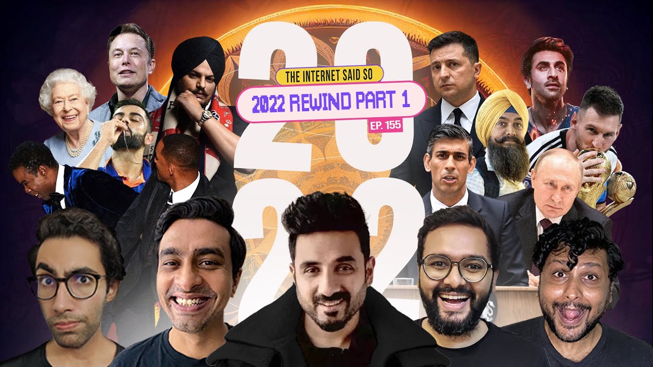 The Internet Said So | EP 155 | 2022 Rewind Part 1 with @virdas