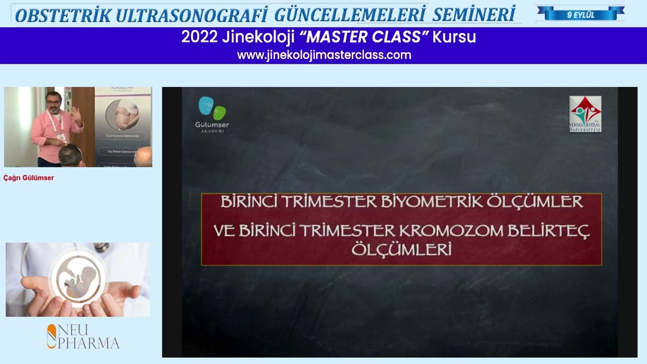 1  Trimester Fetal Ultrason / Doç.Dr. Çağrı Gülümser