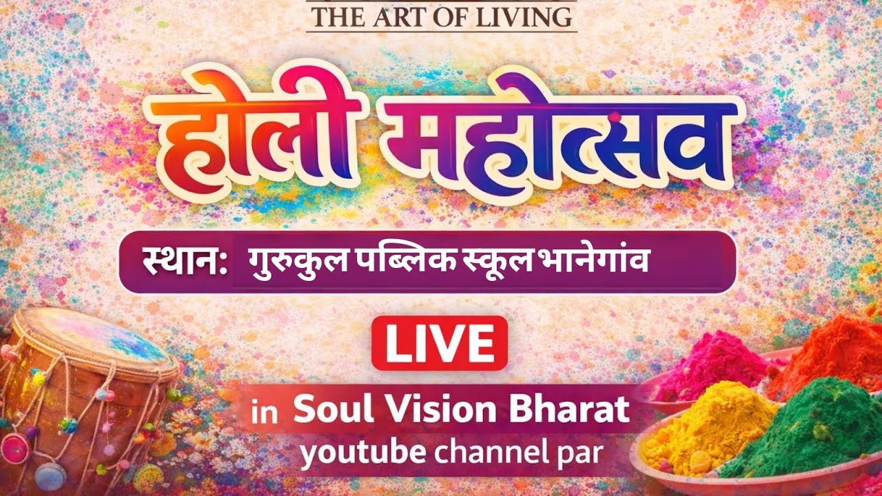 Soul Vision Bharat is live होली महोत्सव