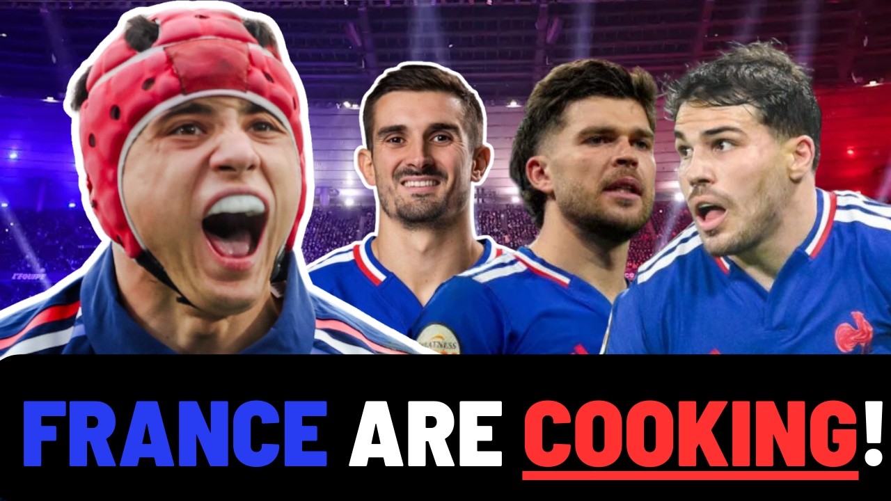 WHY FRANCE ARE SO BACK! | AN ANALYSIS OF LES BLEUS | SIX NATIONS