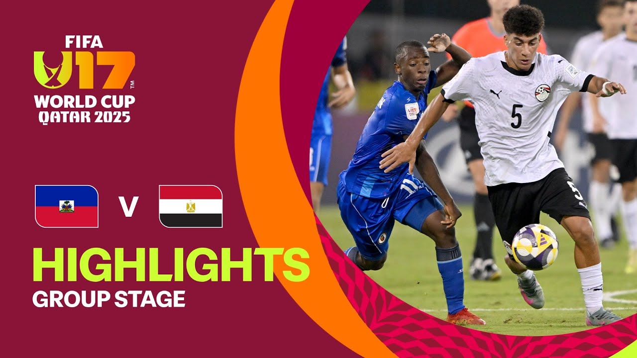Haiti vs Egypt Highlights | FIFA U-17 World Cup Qatar 2025