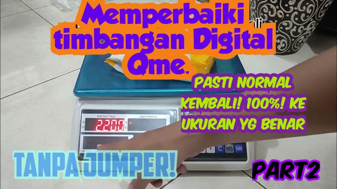 Memperbaiki pengaturan Timbangan qme, yang error, kesettingan yang benar. Dijamin normal! (Part2)