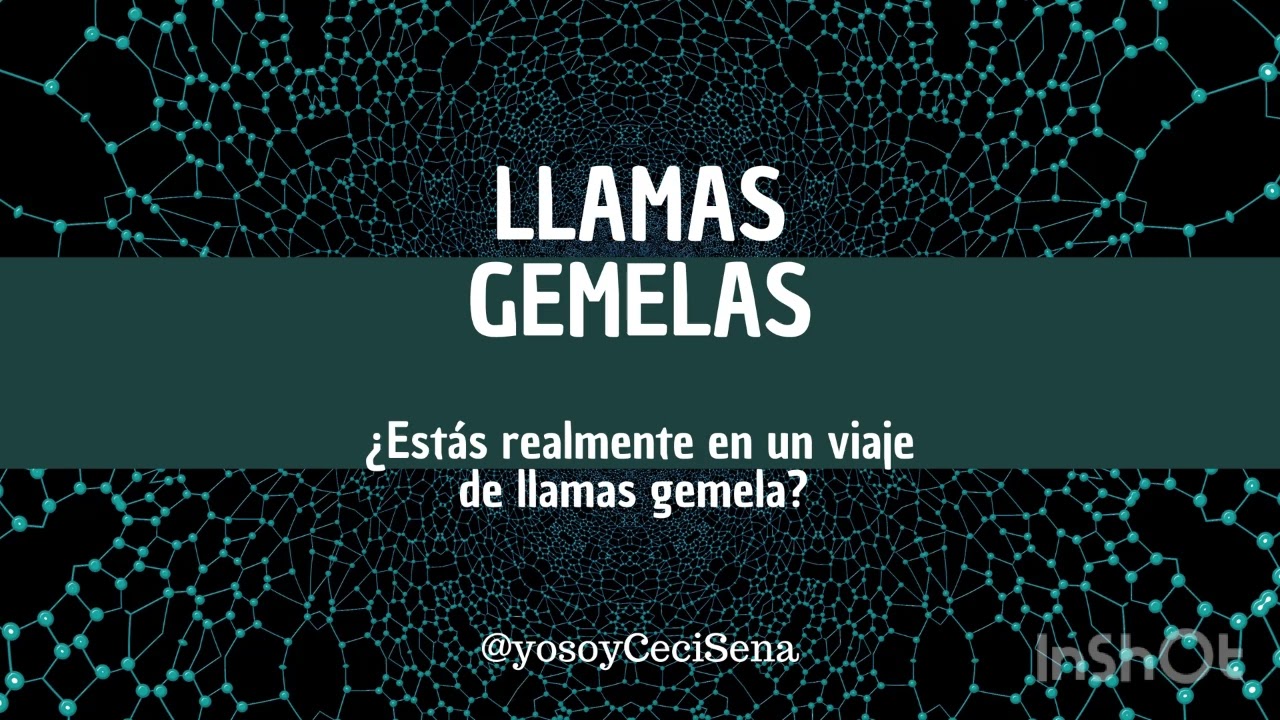 LLAMAS GEMELAS: ¿Estás realmente en un viaje de llamas gemelas?