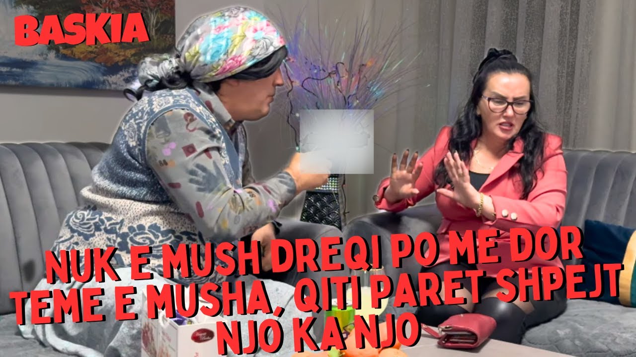 Nuk e mush dreqi po me dor teme e musha, qiti Paret shpejt njo ka njo | Nanushi | Baskia