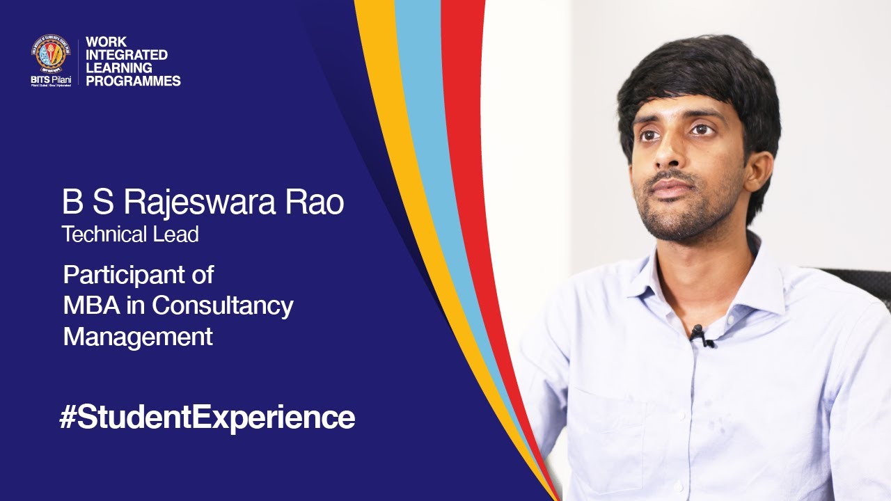 Student Speak | How an MBA in Consultancy Management Transformed Rajeswara Rao’s Career | BITS WILP