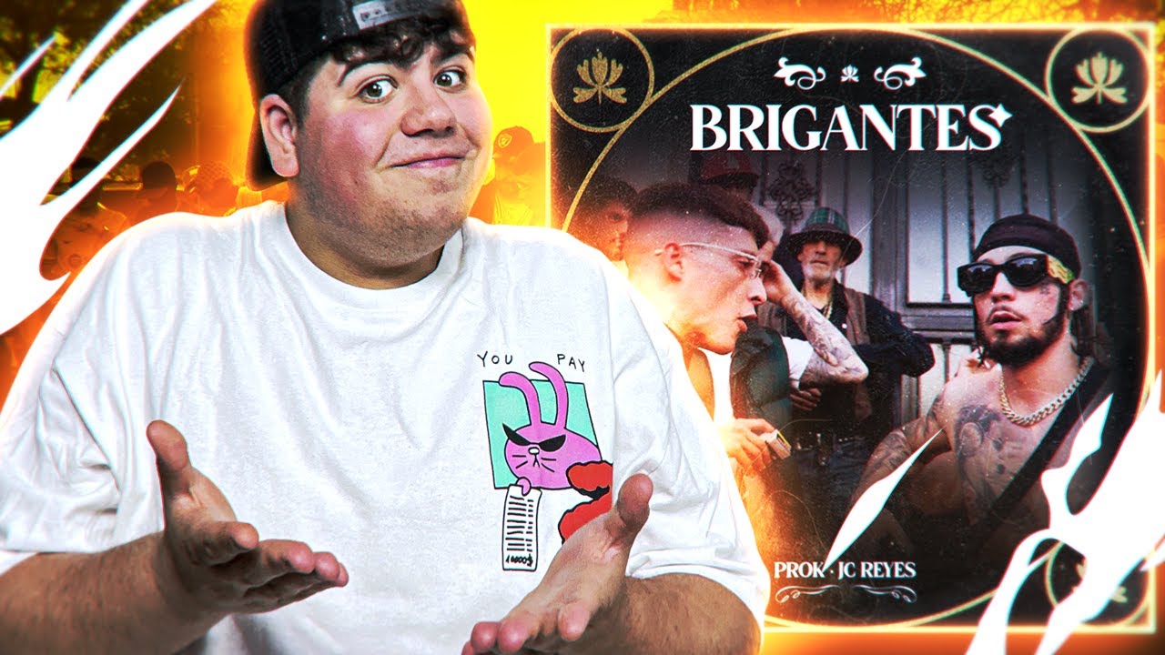 REACCIONANDO a PROK FT JC REYES - BRIGANTES (VIDEOCLIP)