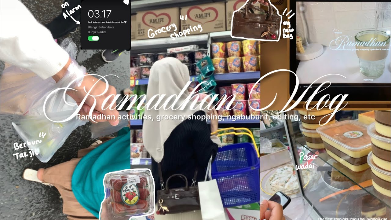 RAMADHAN VLOG 🌙✨| productive day, grocery shopping, unboxing new bag, ngabuburit, night routine🎞️🍽️🤍