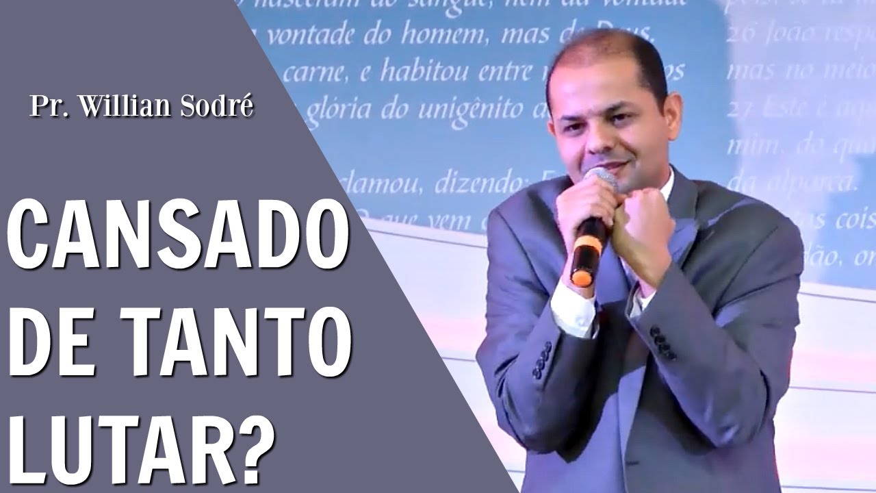 Cansado de Tanto Lutar? - Prega&ccedil;&atilde;o de Encorajamento - Pr. Willian Sodr&eacute; - IIGD Pompano Beach 28/4/19