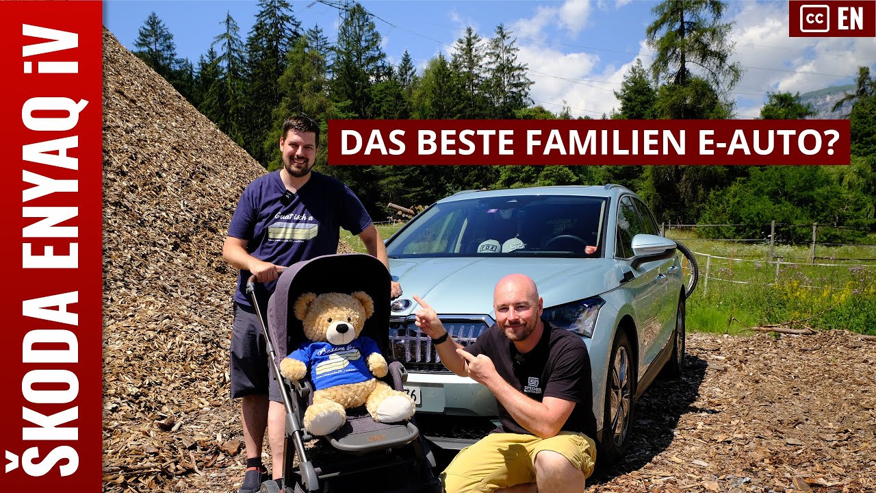 Skoda ENYAQ iV Familientauglichkeit - Kindersitze, Gepäck, Ferien, Verbrauch, mit vielen Tipps