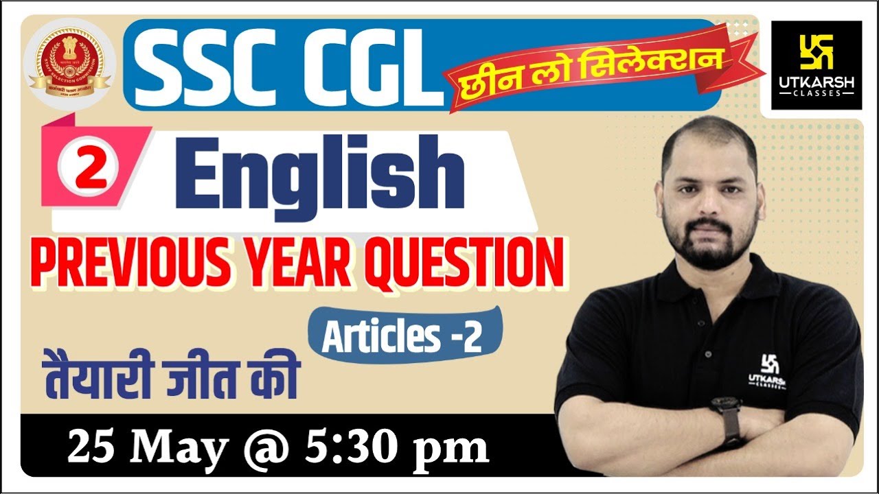 English || Articles Previous Year Questions #2 || SSC || By Ravi sir