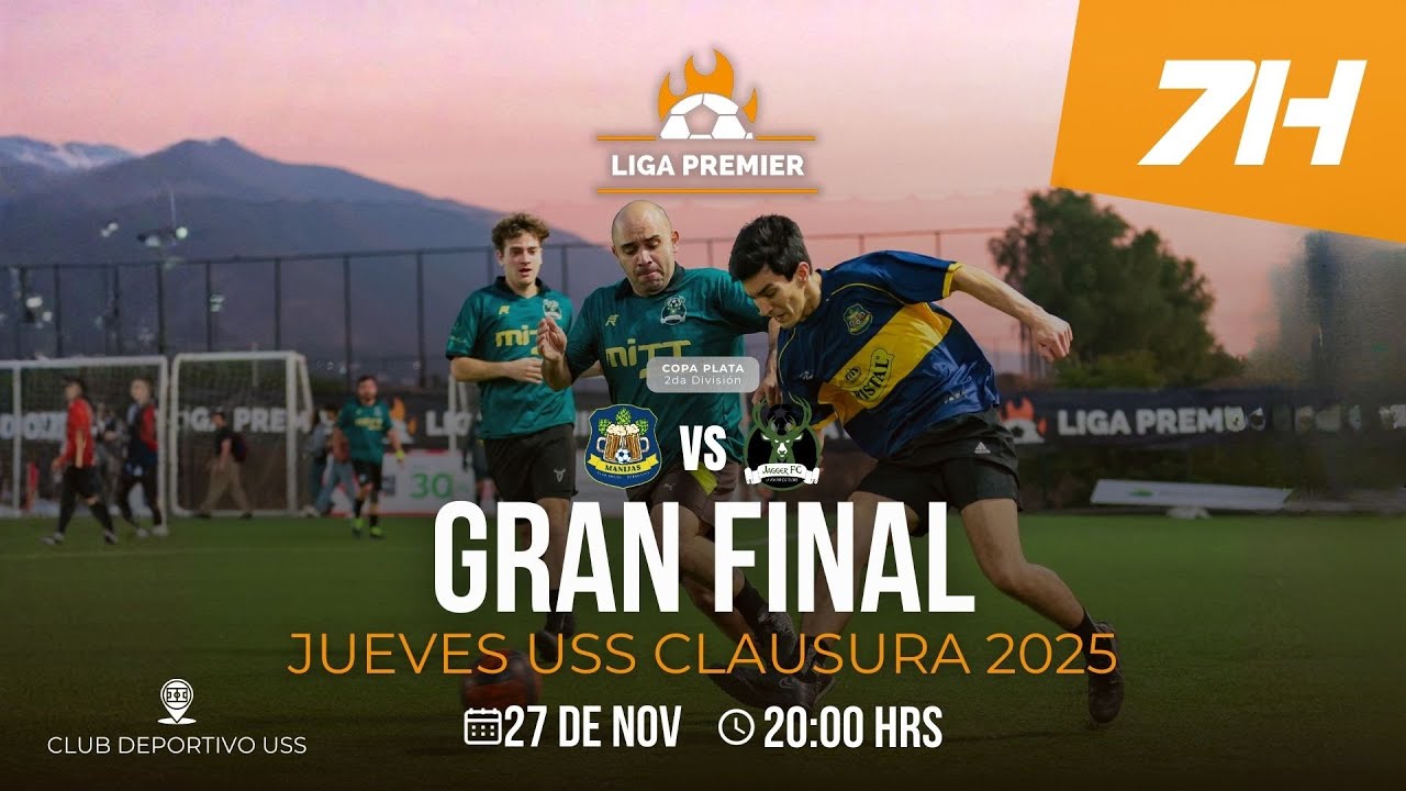 ⚽ FINAL PLATA 2da DIV | LIGA PREMIER JUEVES • MANIJAS vs JAGGER SENIOR