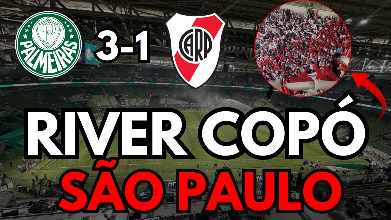 PALMEIRAS 3 - 1 RIVER // VLOG EN BRASIL - COPA LIBERTADORES 