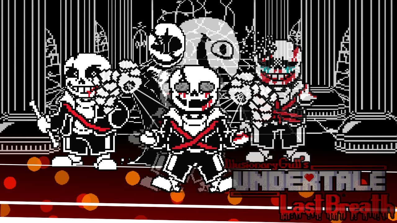Undertale: Last Breath Remastered Phases 1-4 IllusionaryGull's Take