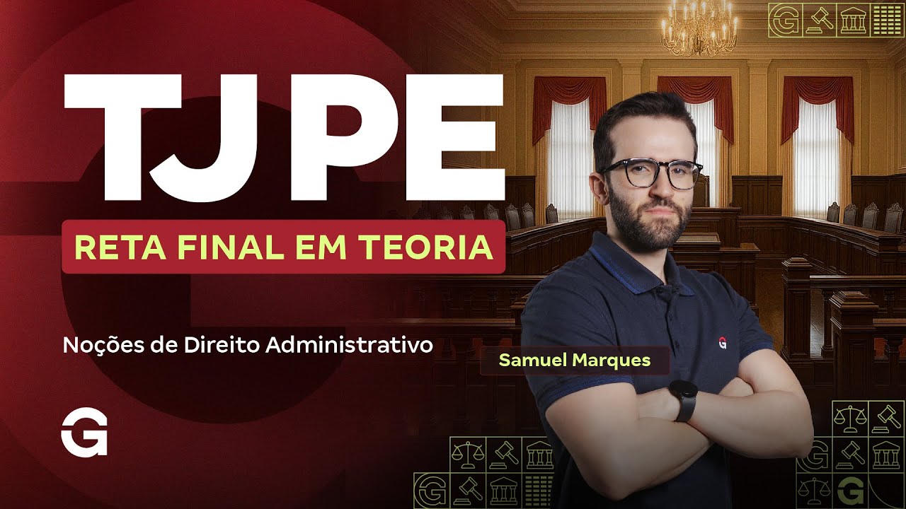 Concurso TJ PE | Reta Final em Teoria: No&ccedil;&otilde;es de Direito&nbsp;Constitucional.