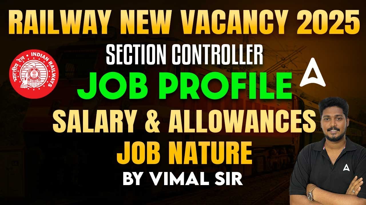 RRB Section Controller Job Profile | RRB Section Controller Work, Salary & Allowances, & Promotion