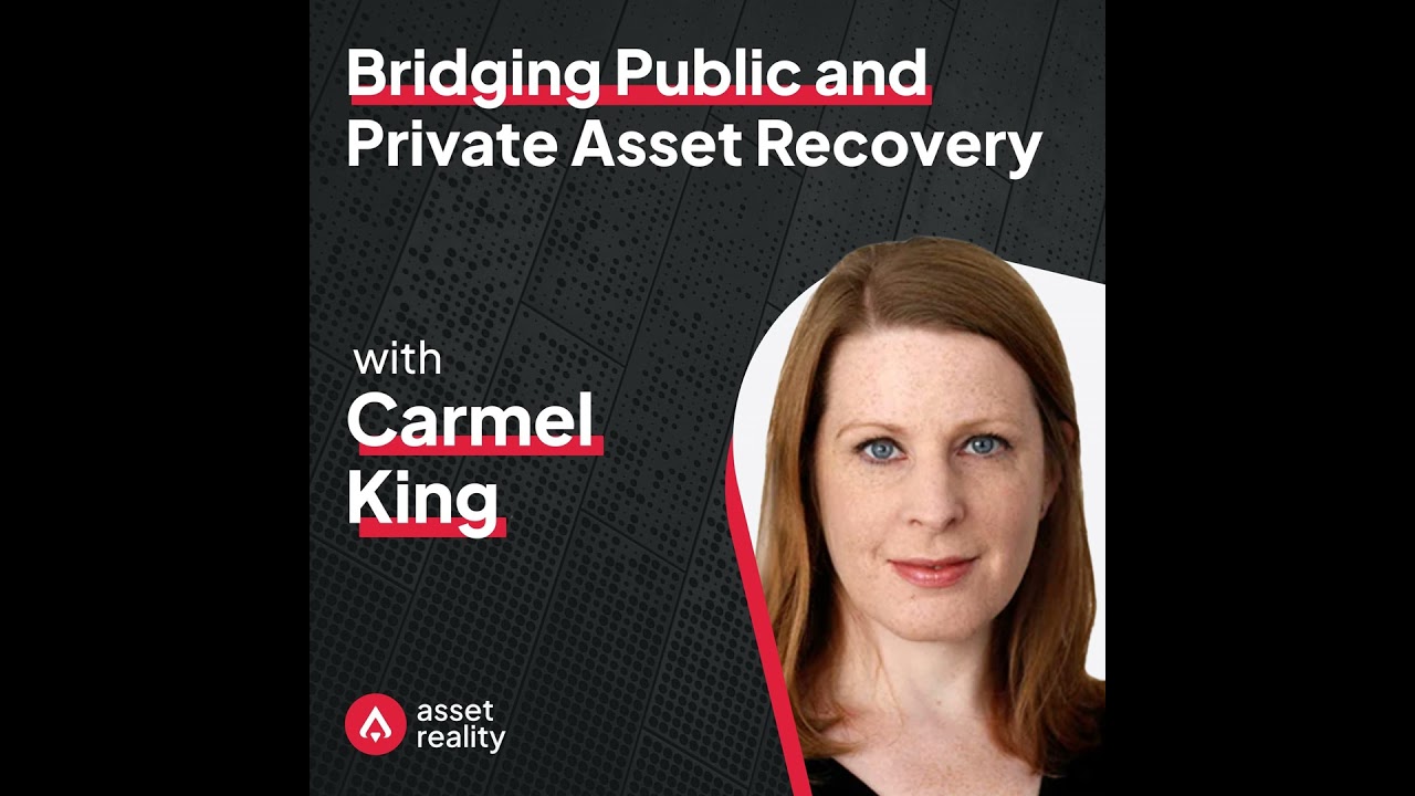 Ep. 25: Bridging Public and Private Asset Recovery