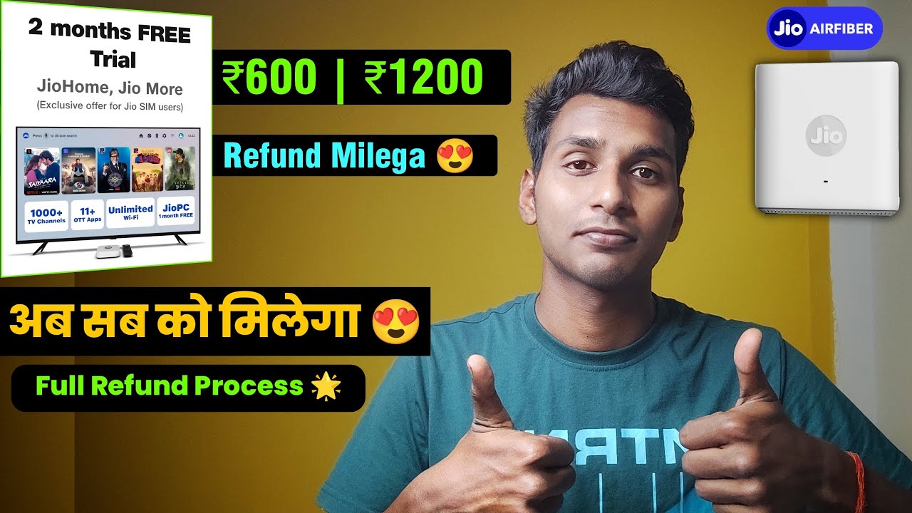 Jio AirFiber 2 months FREE Offer ₹600 | ₹1200 Refund Milega 😍 | Full Refund Process 🌟