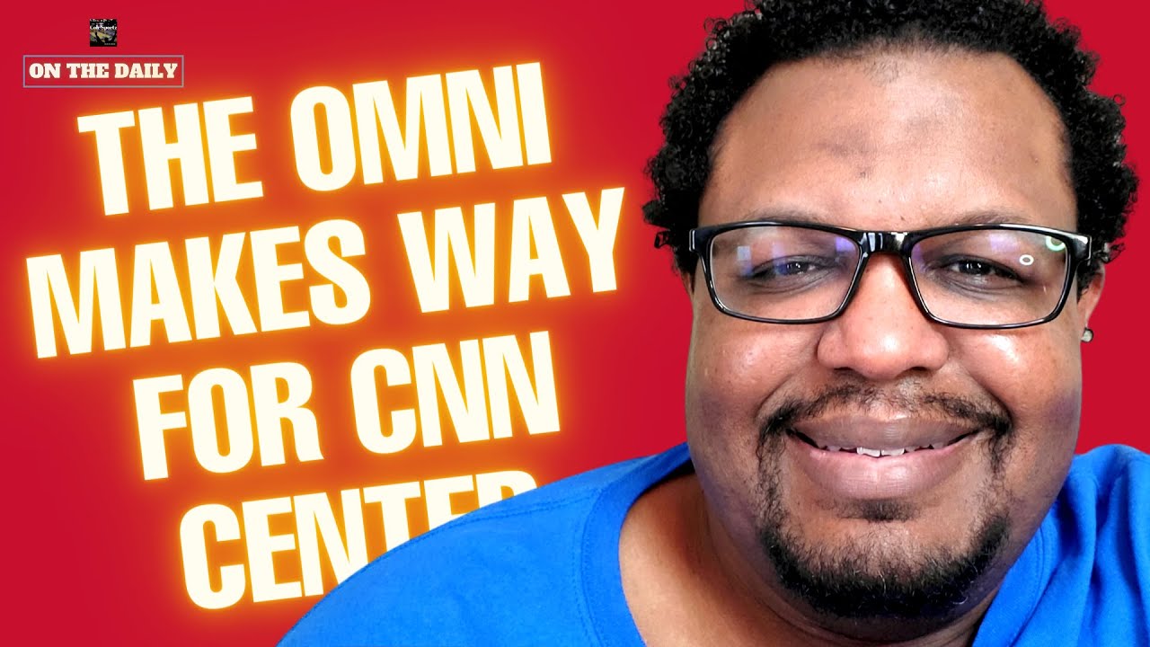 The Omni Complex Paves Way For CNN Center In Atlanta